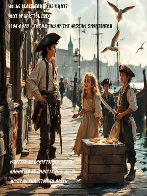 cover image of Young Blackbeard the Pirate--Port of Bristol 1690